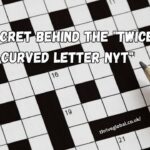 twice curved letter nyt