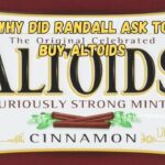 why did randall ask to buy altoids