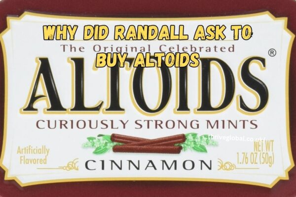 why did randall ask to buy altoids