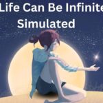 My Life Can Be Infinitely Simulated: Exploring Endless Possibilities