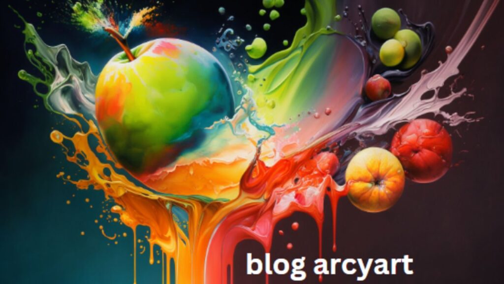 Blog ArcyArt: A Hub For Art Enthusiasts And Creatives