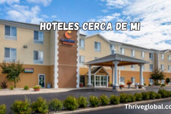 Hoteles Cerca De Mi