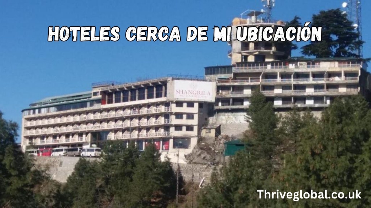 hoteles cerca de mi ubicación